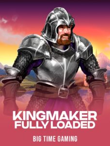 Kingmaker Fully Loaded