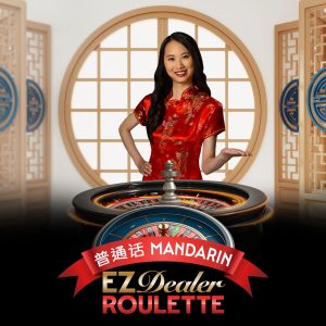EZ Dealer Roulette Mandarin