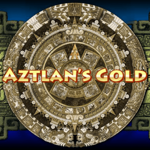 Aztlan’s Gold