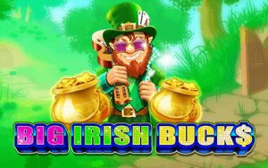 Big Irish Bucks