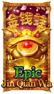 Epic Jin Qian Wa
