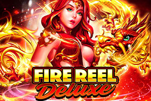 Fire Reel Deluxe