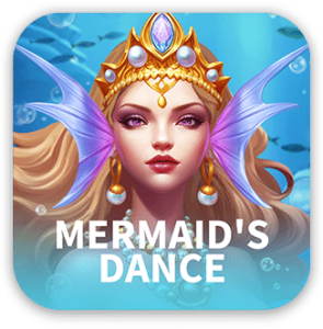 MERMAID’S DANCE