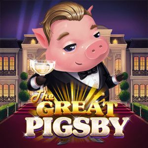 The Great Pigsby Megaways