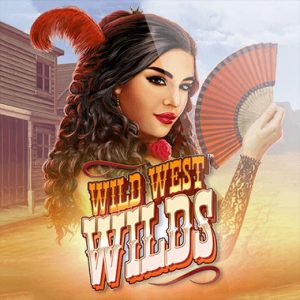 Wild West Wilds!