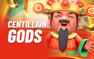Centillion Gods
